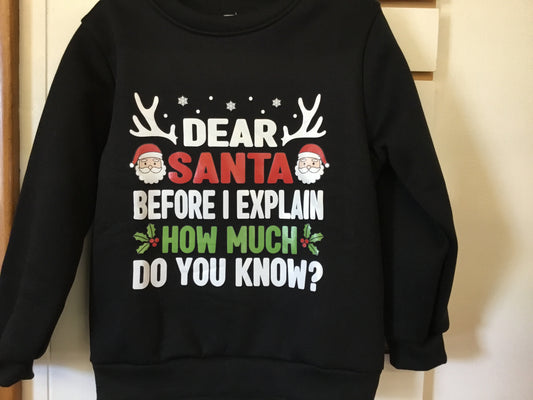 Dear Santa sweatshirt